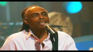 Gilberto Gil  Nao Chores Mais [upl. by Apthorp]