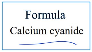 How to Write the Formula for Calcium cyanide [upl. by Dnalevets]