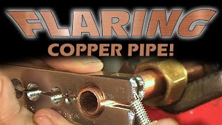 How to Flare Copper Pipe [upl. by Solracsiul]