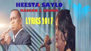 XASAN ADAN IYO SAHRA AXMED HEESTA SAYLO WITH LYRICS 2017 [upl. by Aloeda872]