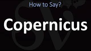 How to Pronounce Copernicus CORRECTLY [upl. by Anatniuq989]