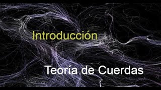 4 formas de verificar LA TEORÍA DE CUERDAS [upl. by Kaplan]