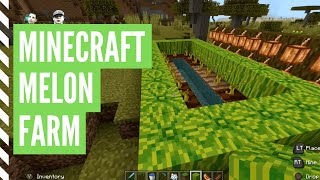 How To Grow MELONS In Minecraft Minecraft Melon Farm [upl. by Chemarin]