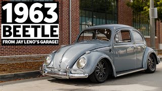 Light Sketchy and Gorgeous How to Make 120hp Feel Fun 1963 Beetle from Jay Lenos Garage [upl. by Wiedmann]