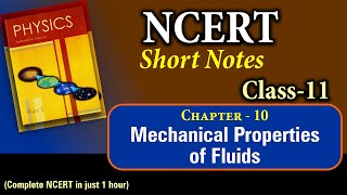 NCERT Short Notes  Class 11 Chapter 10  Mechanical Properties of Fluids [upl. by Aikit]