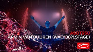 Armin van Buuren live at ASOT 950 Jaarbeurs Utrecht  The Netherlands Whos Afraid Of 138 [upl. by Fanchette]