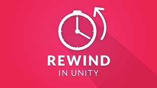 REWIND TIME in Unity [upl. by Eilahs26]