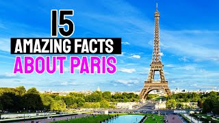 15 amazing facts about paris [upl. by Leese]