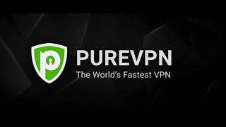 PureVPN  The fastest VPN in the world [upl. by Ahmad]