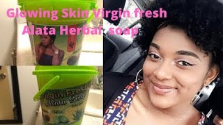 Glowing Skin Alata Virgin Fresh herbal Soap [upl. by Sampson]