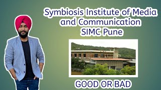 Symbiosis Institute Of Media and Communication  SIMC  PUNE [upl. by Bergwall]