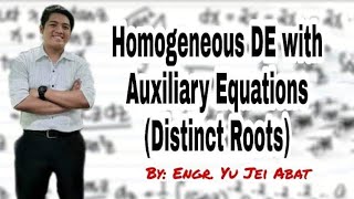 Homogeneous DE with Constant Coefficients  Auxiliary Equations Distinct Roots [upl. by Rehctelf867]