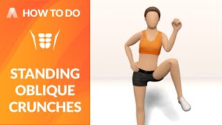 How to Do STANDING OBLIQUE CRUNCHES [upl. by Aiak]