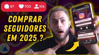 Como COMPRAR SEGUIDORES no Instagram em 2025  Atualizado [upl. by Mozes416]