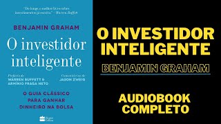 O Investidor Inteligente Benjamin Graham Audiobook [upl. by Repmek]