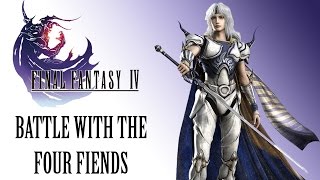 Final Fantasy IV OST Battle With the Four Fiends [upl. by Assyn]