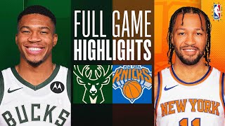 BUCKS at KNICKS  FULL GAME HIGHLIGHTS  December 25 2023 [upl. by Possing81]