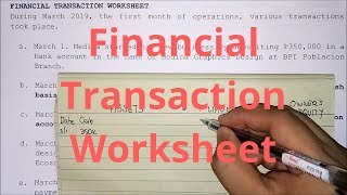 Basic Accounting  Financial Transaction Worksheet Part 1 [upl. by Horst]