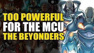 Too Powerful For Marvel Movies The Beyonders  Comics Explained [upl. by Nehgaem586]