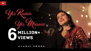 Yeh Raaten Yeh Mausam  Female Cover Ft Ayushi Arora  Kishore Kumar  Asha Bhosle [upl. by Ayanat]