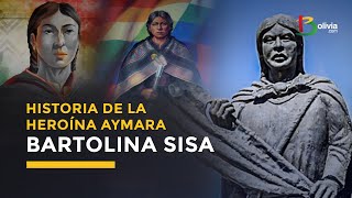 Conoce la historia de la heroína Aymara Bartolina Sisa [upl. by Martella]