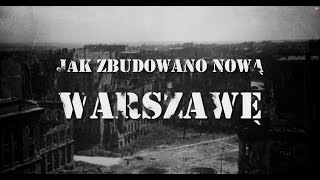 Jak zbudowano Nową Warszawę [upl. by Fabozzi]