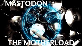 Mastodon  The Motherload  Johnkew Drum Cover [upl. by Irah]