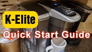 Keurig KElite Coffee Maker Setup Instructions [upl. by Rauscher]