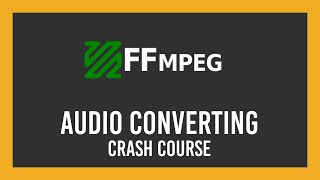 EasiestFastest Audio Converter for Windows  Full Guide  FFMPEG Crash Course [upl. by Neelya]