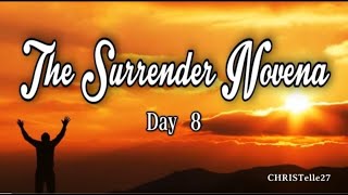 The Surrender Novena  Day 8 [upl. by Arodasi]