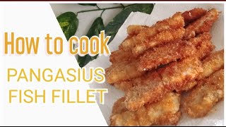 How to cook PANGASIUS fish fillet [upl. by Auqinihs]