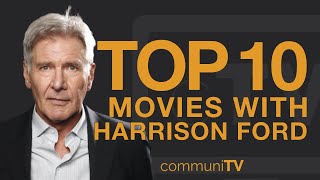 Top 10 Harrison Ford Movies [upl. by Yblocaj]