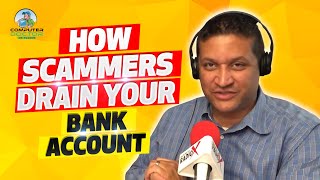 How Scammers Drain Your Bank Account [upl. by Carolan926]