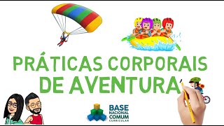 Práticas corporais de aventura [upl. by Llyrrad]