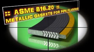 Metallic Gaskets for pipe Flanges  ASME B1620  Content tour and Gasket details [upl. by Bickart]