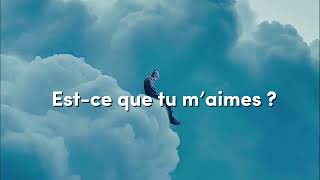 GIMS  Est ce que tu m’aimes  Lyrics [upl. by Sanfred203]