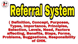 Referral System  Referral Services  Simplified  Community Health Nursing [upl. by Bonneau]