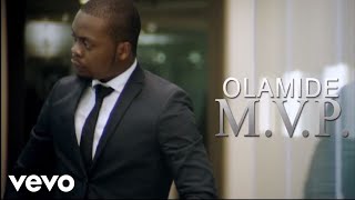 Olamide  MVP Official Video [upl. by Filiano]