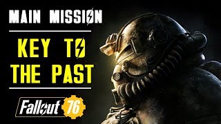 Key to the past  Main Quest  Fallout 76 [upl. by Athalia]