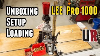 LEE Pro 1000 Unboxing Overview Setup Loading 45 ACP [upl. by Clive]