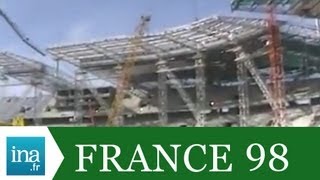 La construction du Stade de France  Archive vidéo INA [upl. by Redep]