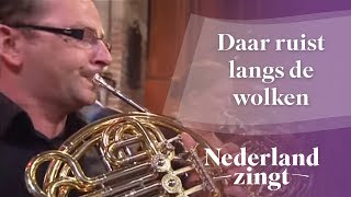 Nederland Zingt Daar ruist langs de wolken [upl. by Ebeneser]