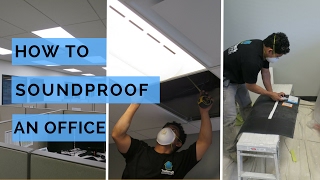 Soundproofing an office ceiling [upl. by Jareen]