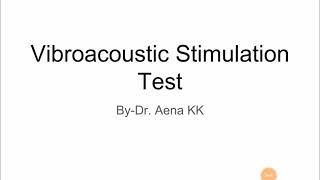 Vibroacoustic Stimulation Test [upl. by Allenrad]