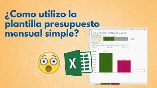 Como UTILIZAR la plantilla presupuesto mensual simple en Excel  ExcelTips  Soporte911 [upl. by Gnilyarg]