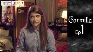 Carmilla  The Series  S1 E1 quotDisorientationquot [upl. by Enorel]