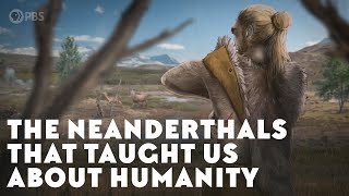 The Neandertals That Taught Us About Humanity [upl. by Molli219]