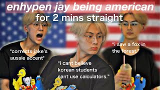 enhypen jay being American for 2 minutes straight [upl. by Aelak]