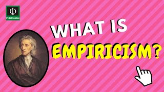 What is Empiricism [upl. by Aiello]