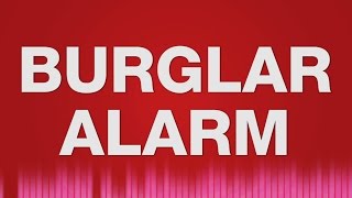 Burglar Alarm SOUND EFFECT  Einbruch Einbrecher Alarm SOUNDS [upl. by Narrad]